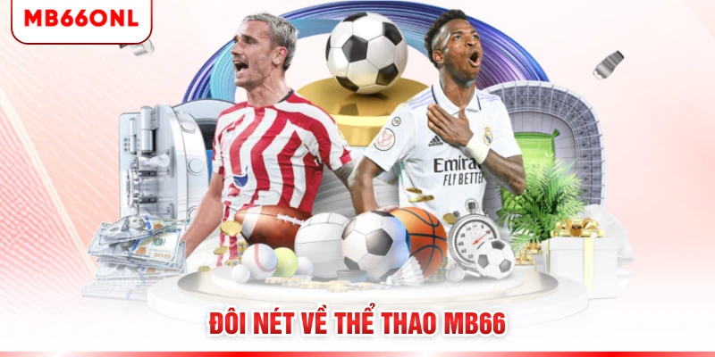 Đôi nét về thể thao MB66