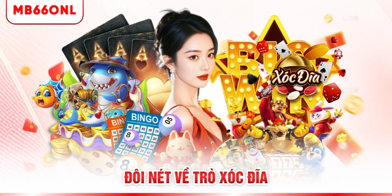 Đôi nét về trò xóc đĩa