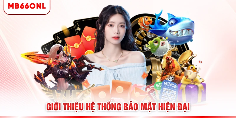 Giới thiệu hệ thống bảo mật hiện đại