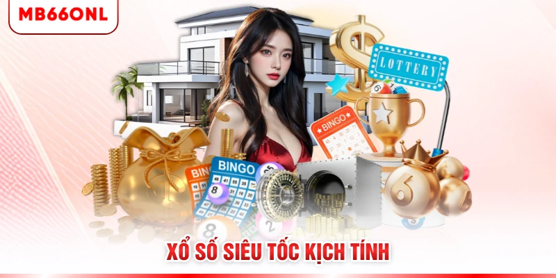 Xổ số siêu tốc kịch tính